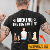 "Rocking the Dog Dad life" man, dog personalized Back T-Shirt TS-TU88