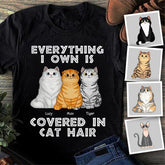 Everything I Own Is Covered In Cat Hair Personalized T-shirt TS-NB963