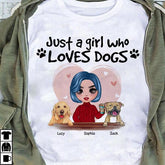 Just A Girl Who Loves Dogs Doll Personalized T-Shirt TS-PT1029