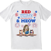 Cat Red White & Meow 4th Of July - Personalized T-shirt, Independence Day gift For Cat Mom Cat Lovers