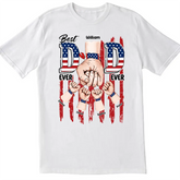 Best Dad Ever Ever American Flag - Personalized T-shirt, 4th of July Gift For Dad, Independence Day Dad Gift