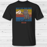 Best cat parent ever - Personalized T-Shirt