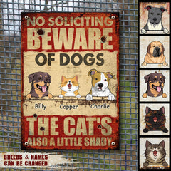 Beware Of Dogs Metal Yard Sign, Gifts For Pet Lovers, No Soliciting The Cats're Also A Little Shady
