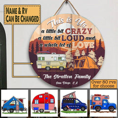 This Is Us A Little Bit Crazy - Wooden Door Sign