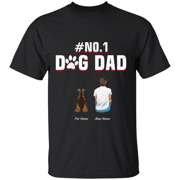 "No#1 Dog Dad"  man and dog, cat personalized T-shirt