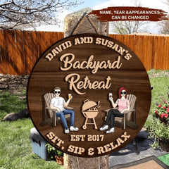 Backyard Retreat, Sit Sip & Relax,  Custom 2 Layer Wooden Sign, Round Shape