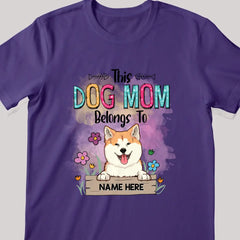 This Dog Mom Belongs To, Dog With Floral Background, Personalized Dog Breeds T-shirt, Dog Moms Gifts