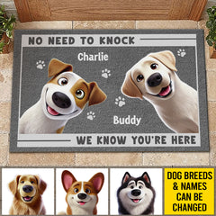 No Need To Knock, My Dog Already Told Me You're Here - Dog Personalized Custom Home Decor Decorative Mat - House Warming Gift For Pet Owners, Pet Lovers