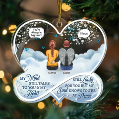 My Mind Still Talks To You Memorial - Personalized Custom Shaped Acrylic Ornament