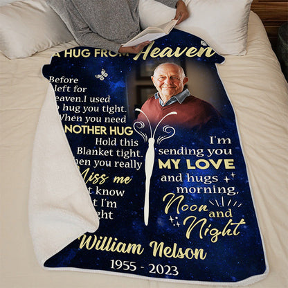 Custom Photo This Is A Hug From Heaven - Memorial Personalized Custom Blanket - Christmas Gift, Sympathy Gift For Family Members
