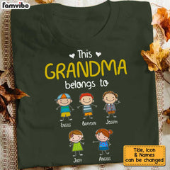 Personalized This Grandma Belongs To Shirt - Hoodie - Sweatshirt SB74 30O34