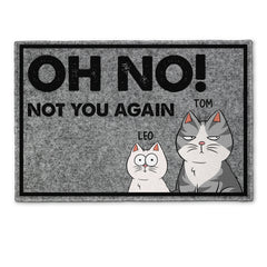 Oh No! Not You Again - Personalized Doormat