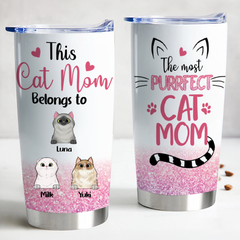 20oz Pet Lover - The Most Purrfect Cat Mom - Personalized Tumbler